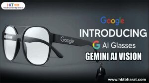Google AI Powered Smart Glasses 